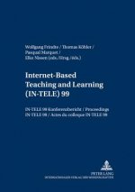 Internet-Based Teaching and Learning (IN-TELE) 99