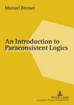 Introduction to Paraconsistent Logics