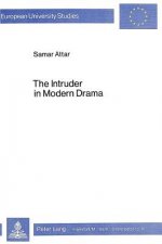 Intruder in Modern Drama