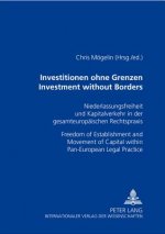 Investitionen Ohne Grenzen Investment without Borders