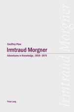 Irmtraud Morgner: Adventures in Knowledge, 1959-1974