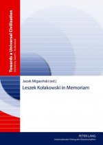 Leszek Kolakowski in Memoriam