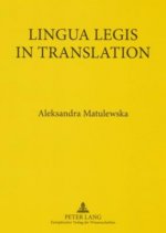 Lingua Legis in Translation