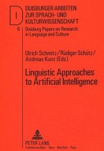 Linguistic Approaches to Artificial Intelligence