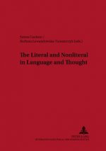 Literal and Nonliteral in Language and Thought