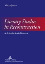 Literary Studies in Reconstruction