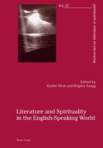 Literature and Spirituality in the English-Speaking World