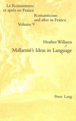 Mallarme's Ideas in Language