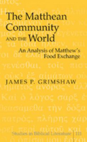 Matthean Community and the World