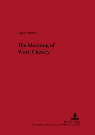 Meaning of Word Classes