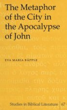 Metaphor of the City in the Apocalypse of John