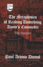 Metaphysics of Reading Underlying Dante's Commedia