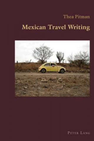 Mexican Travel Writing