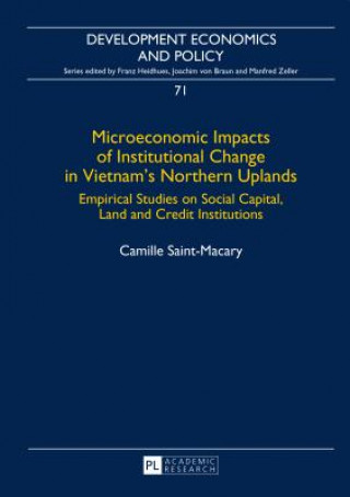 Microeconomic Impacts of Institutional Change in Vietnam's Northern Uplands