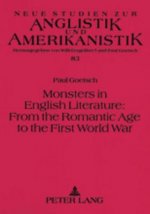 Monsters in English Literature: from the Romantic Age to the First World War