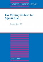 Mystery Hidden for Ages in God