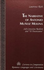 Narrative of Antonio Munoz Molina