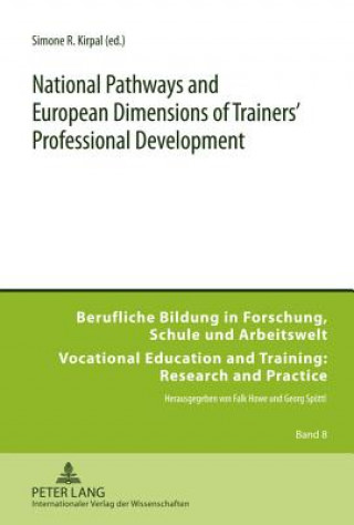 National Pathways and European Dimensions of Trainers' Professional Development