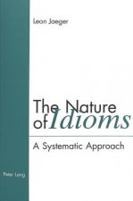 Nature of Idioms