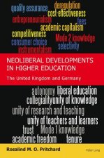 Neoliberal Developments in Higher Education