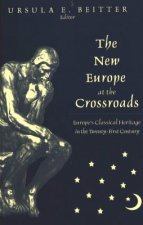 New Europe at the Crossroads