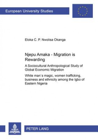 Njepu Amaka - Migration is Rewarding