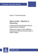 Njepu Amaka - Migration is Rewarding