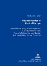 Nuclear Policies in Central Europe