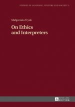On Ethics and Interpreters
