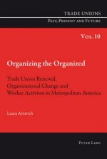 Organizing the Organized