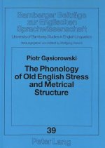 Phonology of Old English Stress and Metrical Structure