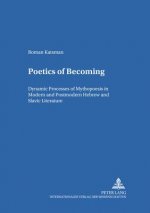 Poetics of Becoming
