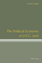 Political Economy of J .H .G. Justi