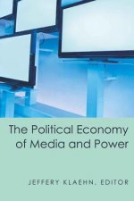 Political Economy of Media and Power