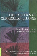 Politics of Curricular Change