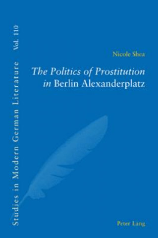 Politics of Prostitution in Berlin Alexanderplatz