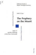 Prophecy on the Mount