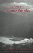 Prose of Aleksandr Vampilov