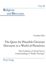 Quest for Plausible Christian Discourse in a World of Pluralities
