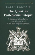Quest for Postcolonial Utopia