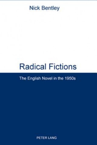 Radical Fictions