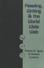 Reading, Writing and the World Wide Web