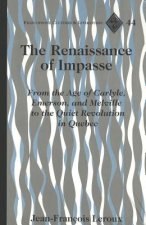 Renaissance of Impasse