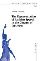 Representation of Parisian Speech in the Cinema of the 1930s