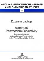 Rethinking Postmodern Subjectivity
