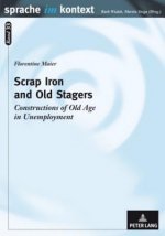 Scrap Iron and Old Stagers