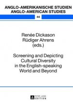 Screening and Depicting Cultural Diversity in the English-speaking World and Beyond