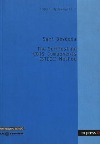 Self-testing COTS Components (STECC) Method