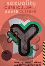 Sexuality Curriculum and Youth Culture