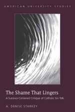 Shame That Lingers